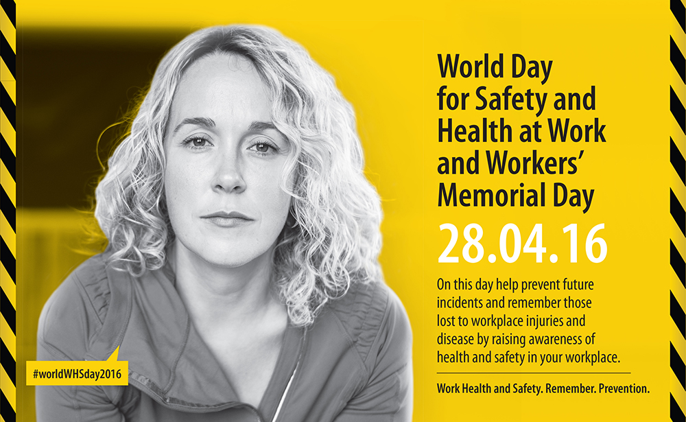 The world celebrates today World Day for Safety and Health at Work